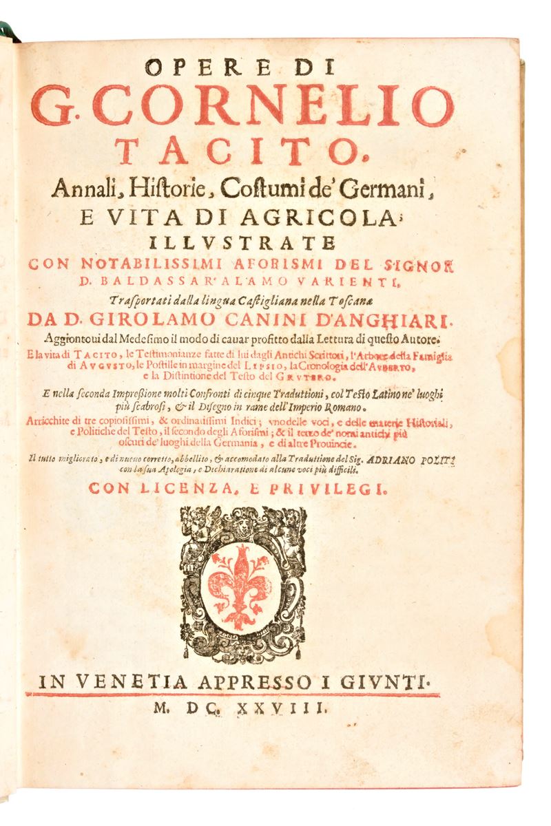 [storia] Alamos De Barrientos, Baltasar : Opere di G. Cornelio Tacito. Annali, Historie, Costumi ...