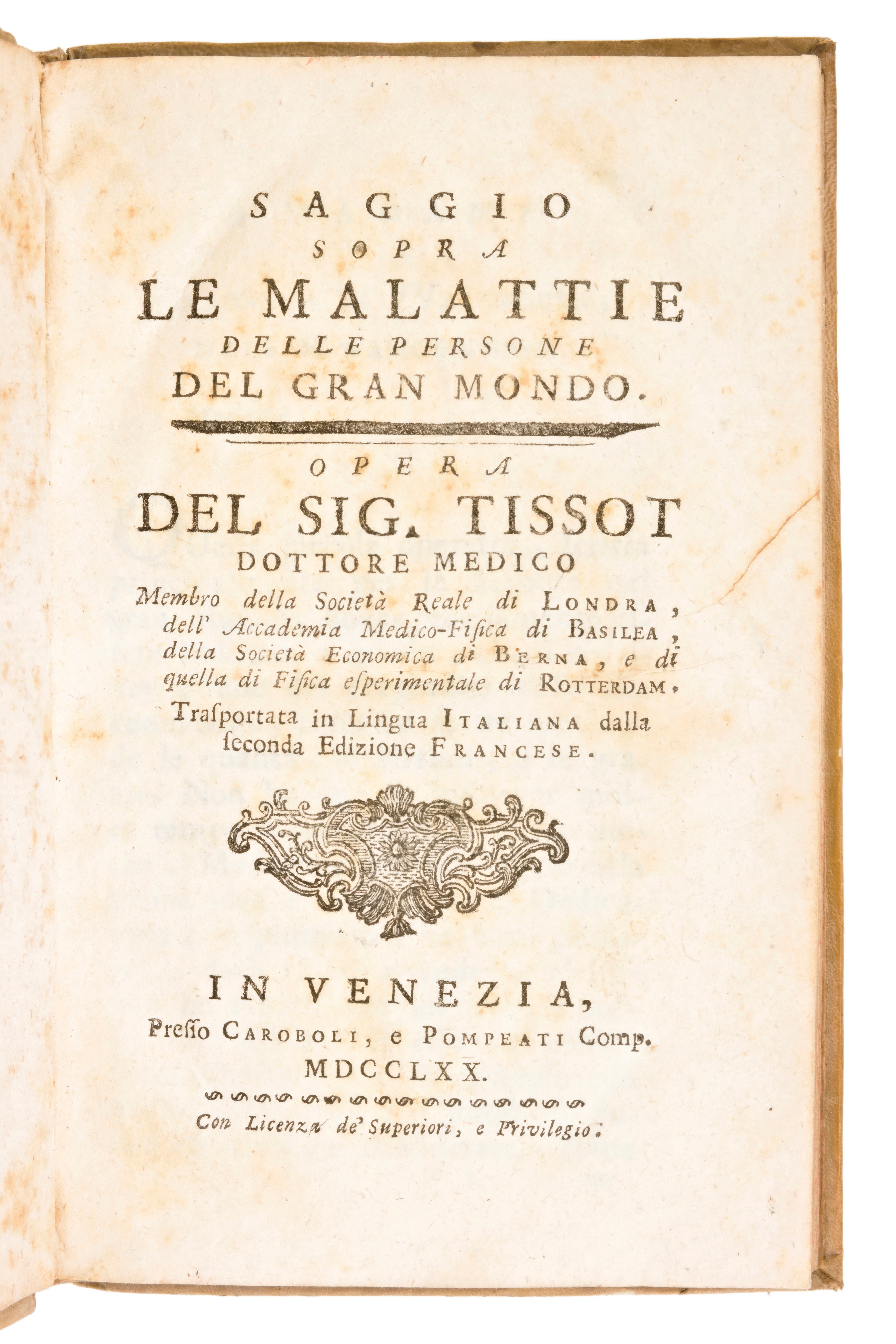 [Medicina] Lotto di 5 opere (7 volumi) di Samuel Auguste Tissot : TRATTATO DE NERVI E DELLE LORO ...