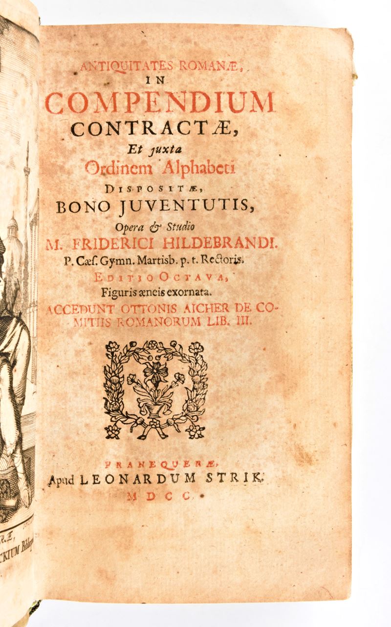[mitologia/roma] Hildebrand, Friedrich : Antiquitates Romanæ, in Compendium Contractæ, Et Juxta O...