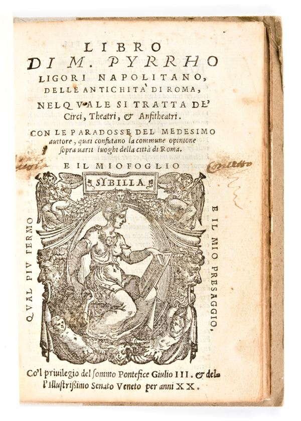 [Archeologia/Roma] Ligorio, Pirro : Libro di m. Pyrrho Ligori napolitano, delle antichità di Roma, nel quale si tratta de' circi, theatri, et anfitheatri. In Venetia, per Michele Tramezino, 1553