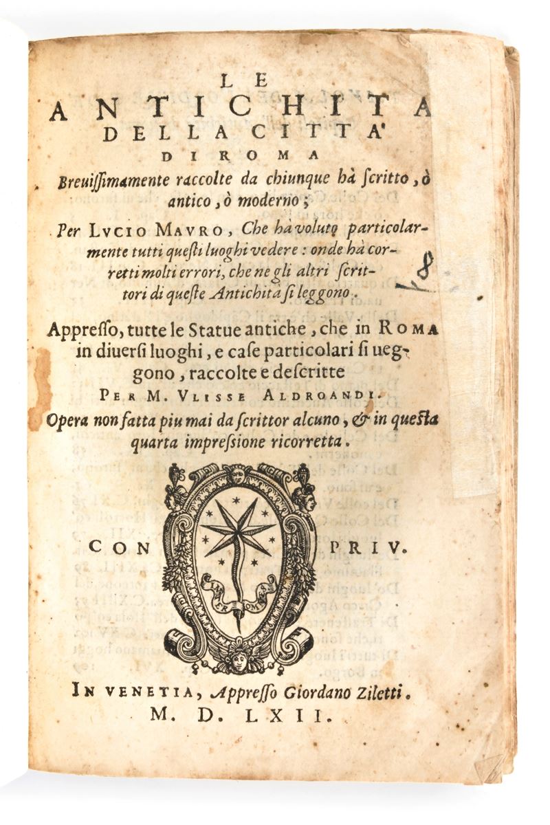 [roma] Mauro, Lucio: le Antichità della Città di Roma. in Venetia, Giordano Ziletti, 1562