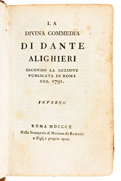 La Divina Commedia di Dante Alighieri Secondo Lezione Pubblicata nel 1791. Roma 1810 Mariano De R...