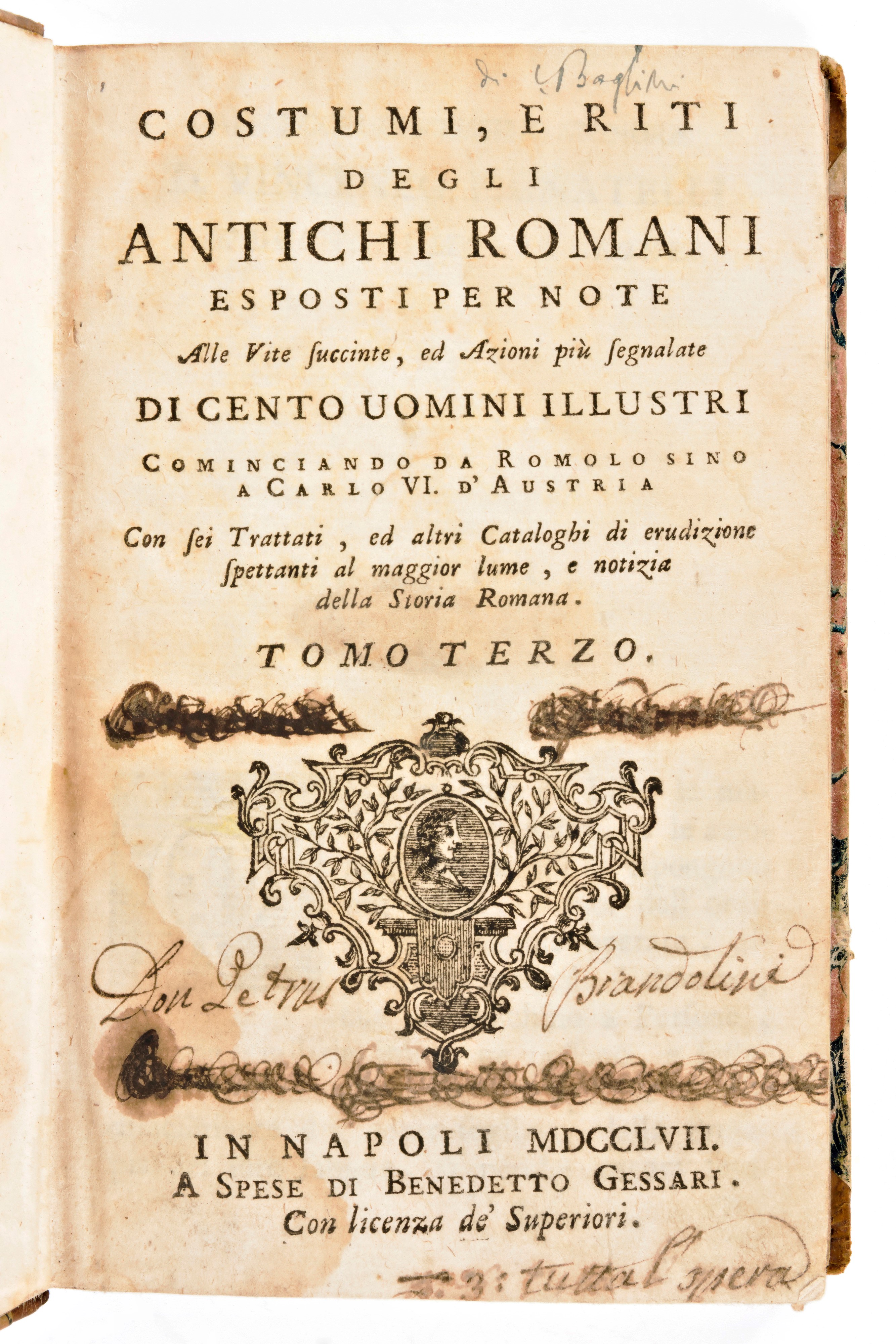 [roma] Piacenti, Antonio Raimondo : Succinte Vite di Cento Rinomati, e Celebri Personaggi Illustr...