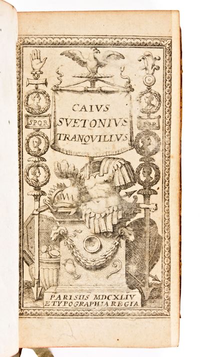[classici Latini] Svetonio : Caius Svetonius Tranquillus. Typographia Regia, Paris 1644
