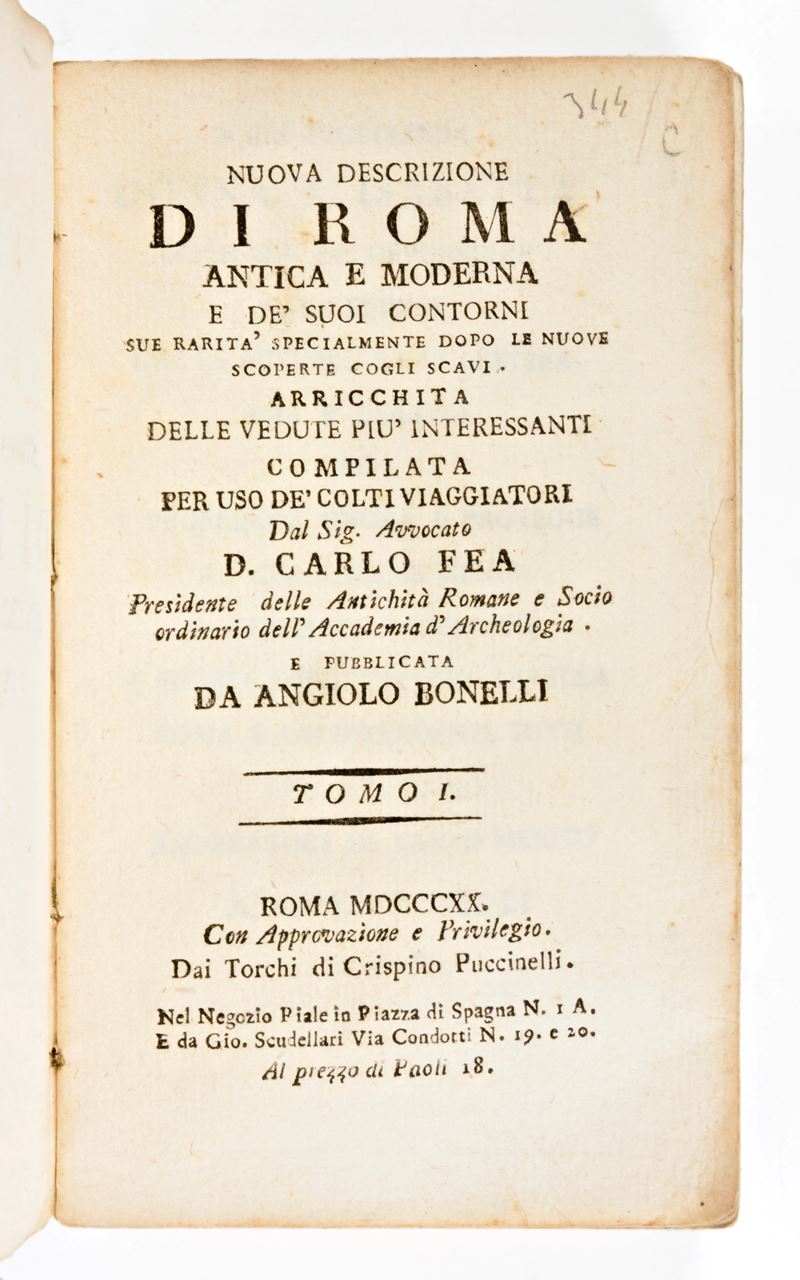 [ROMA] Fea, Carlo : Nuova descrizione di Roma Antica e Moderna. 3 volumi. Angiolo Bonelli & Crist...