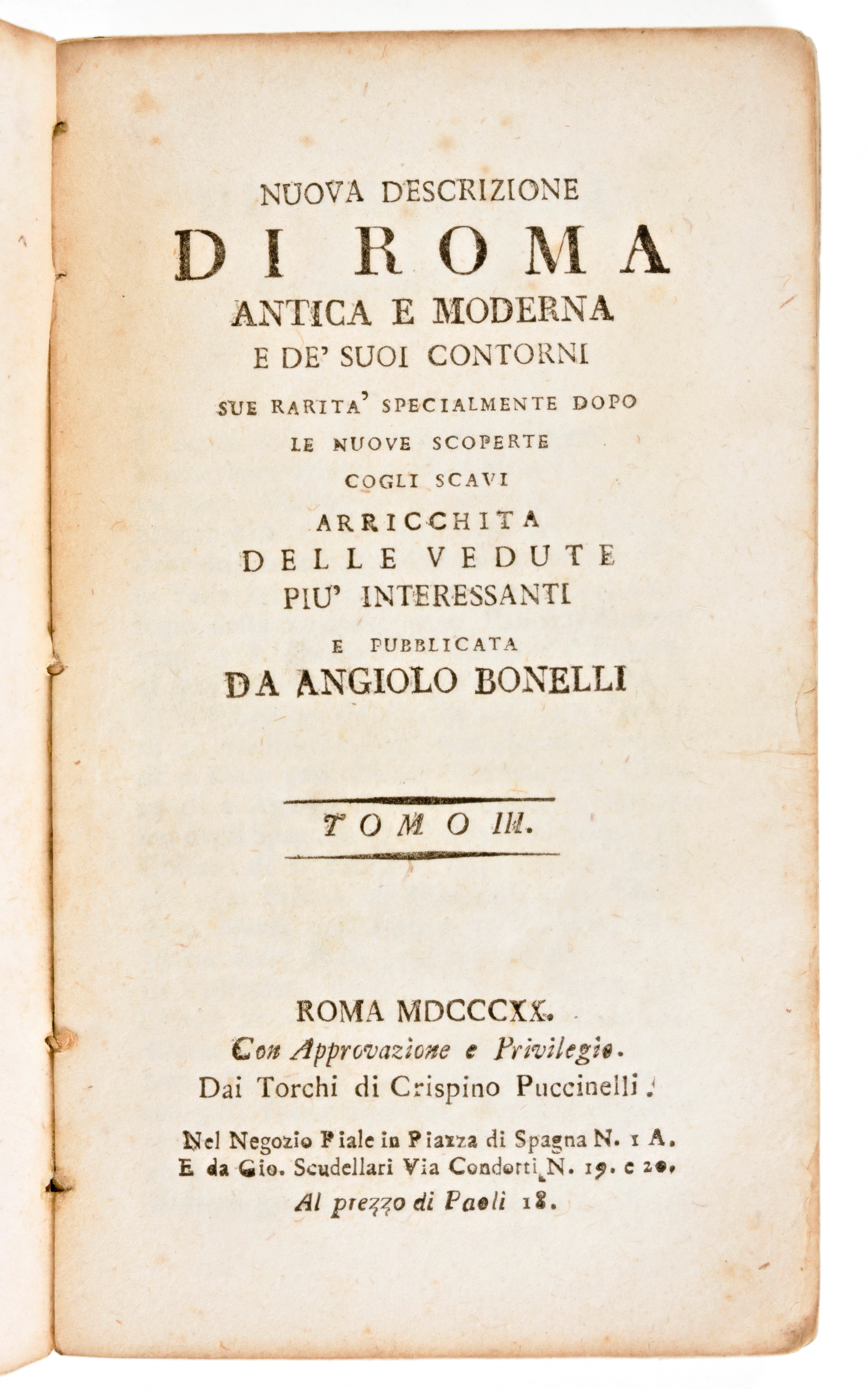 [ROMA] Fea, Carlo : Nuova descrizione di Roma Antica e Moderna. 3 volumi. Angiolo Bonelli & Crist...