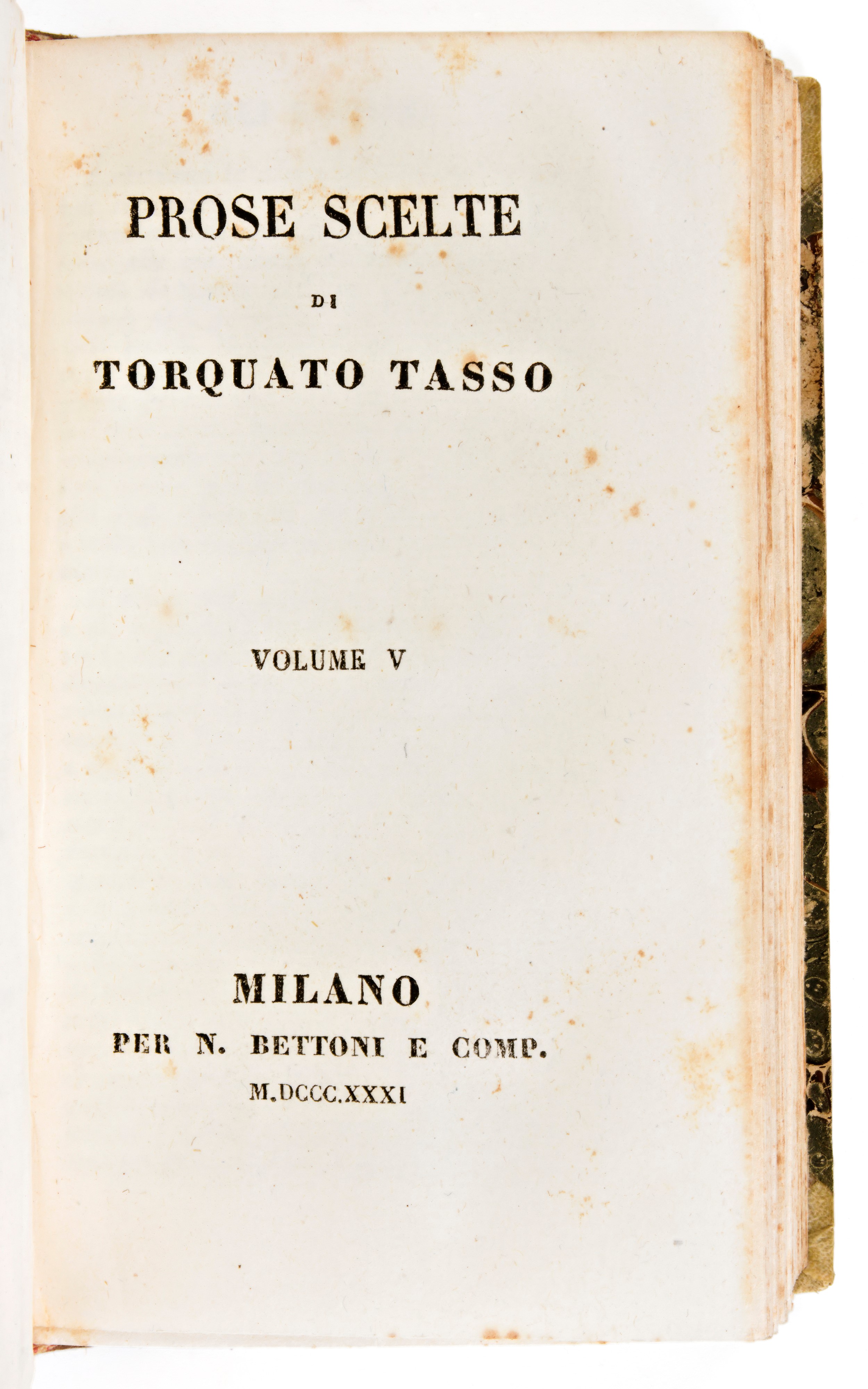 Tasso, Torquato : Prose Scelte. Milano, N. Bettoni 1831