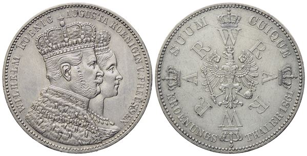 PRUSSIA. Guglielmo I (1861-1888). Tallero 1861 "Incoronazione di Guglielmo I e Augusta". Ag (18,50 g; 32,6 mm)  - Auction Modern Coins - Bertolami Fine Art - Casa d'Aste