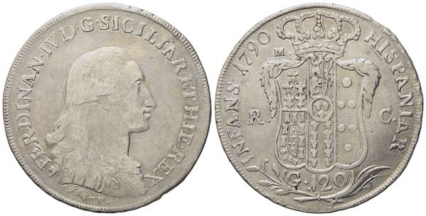 NAPOLI. Regno di Napoli. Ferdinando IV di Borbone (1759-1799, I per.). Piastra da 120 Grana 1790 "R.C". Ag (27,09 g; 42,4 mm).  - Asta Monete e medaglie medievali e moderne italiane ed estere - Bertolami Fine Art - Casa d'Aste