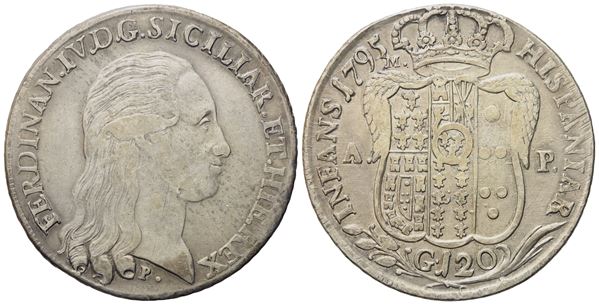 NAPOLI. Regno di Napoli. Ferdinando IV di Borbone (1759-1799, I per.). Piastra da 120 grana 1795. Ag (27,40 g; 39,5 mm)  - Asta Monete e medaglie medievali e moderne italiane ed estere - Bertolami Fine Art - Casa d'Aste