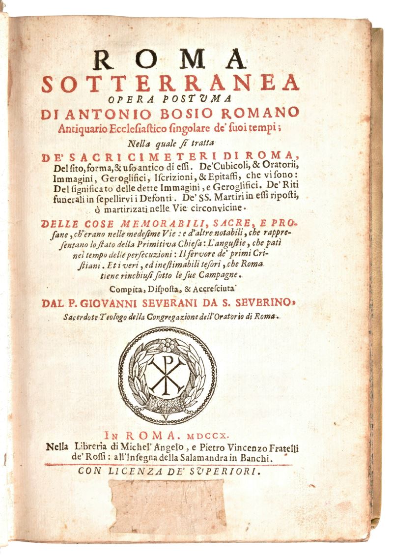 [Catacombe/Roma] Bosio, Antonio & Severano, Giovanni : Roma sotterranea. Roma, Michel'Angelo e Pi...