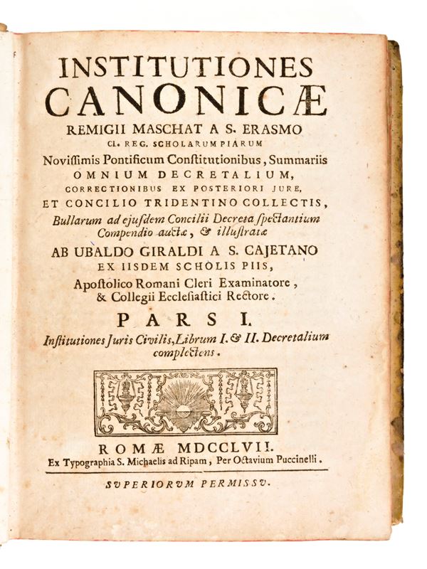 [Diritto canonico] Maschat, Remigius & Giraldi, Ubaldo : Institutiones Canonicae. Roma 1757, per Octavium Puccinelli, 1757