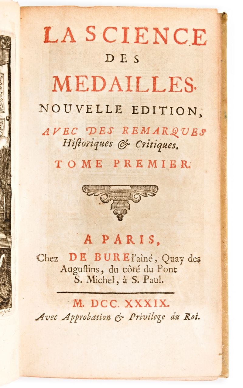 [Numismatica/Roma] Jobert, Louis: La science des medailles. 2 volumi. A Paris, chez De Bure 1739