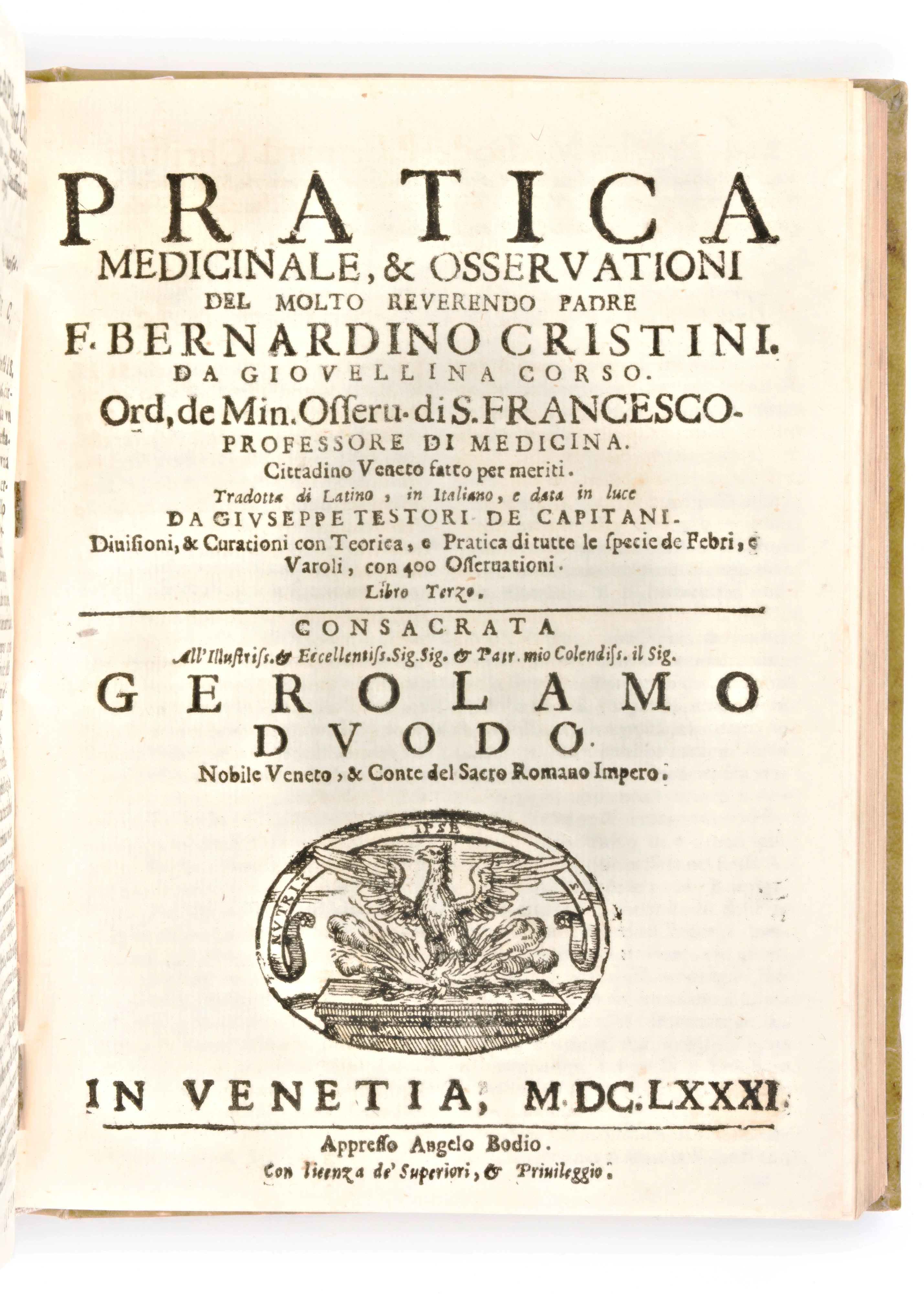 [Medicina] Cristini, Bernardino : Pratica medicinale, & osseruationi del molto reuerendo padre f....