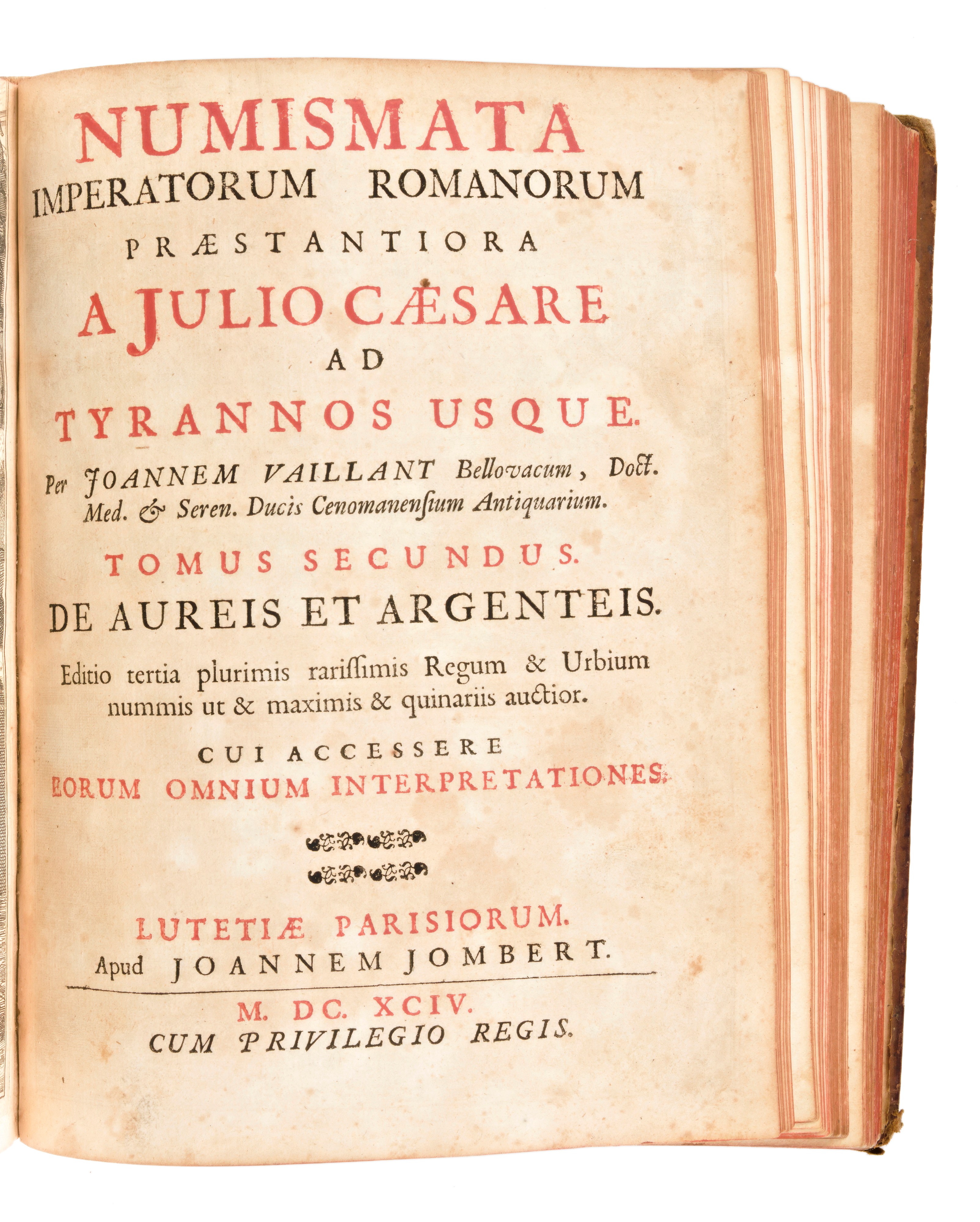 [Numismatica/Roma] Foy Vaillant, Jean : Numismata imperatorum romanorum praestantiora a Julio Cae...