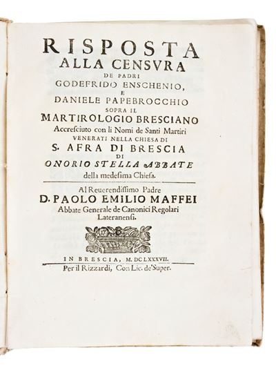 [teologia] Stella, Onorio : Risposta alla Censura De Padri Godefrido Enschenio, e Daniele Papebro...