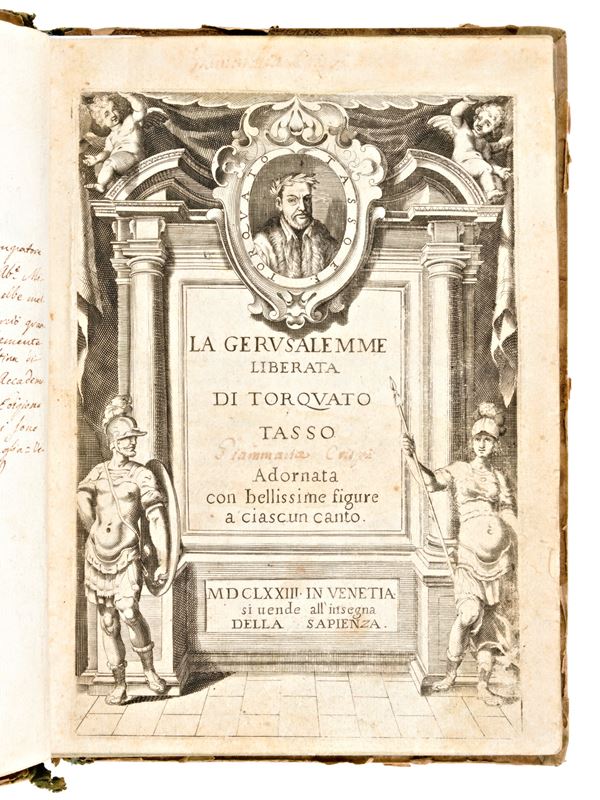 Tasso, Torquato : La Gerusalemme liberata... adornata con bellissime figure a ciascun canto. In Venetia, si uende all'insegna della Sapienza, 1673