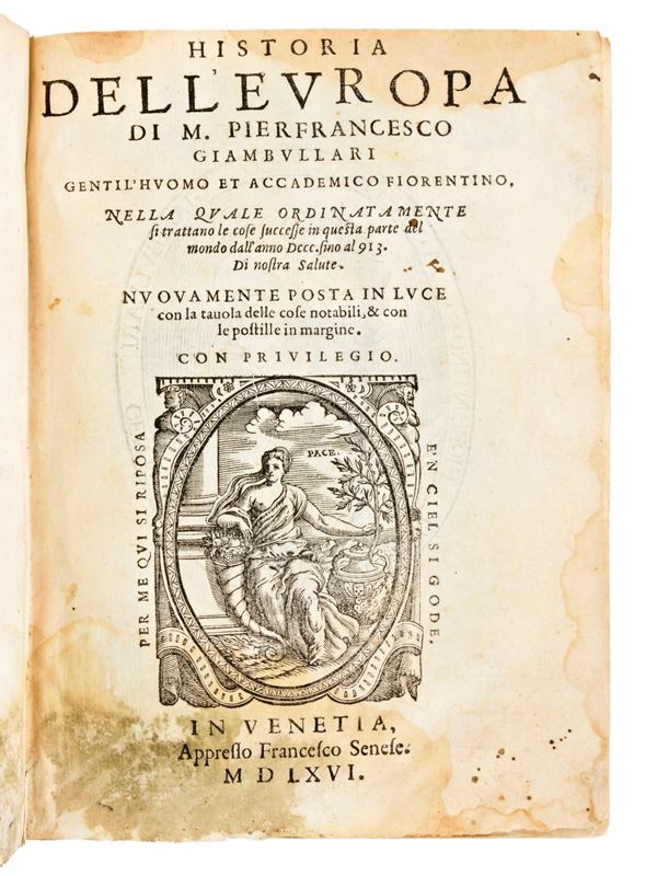 [Storia] Giambullari, Pierfrancesco : Historia delll'Europa. In Venezia, Francesco Senese 1566