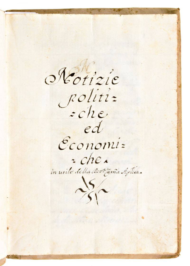 [Manoscritto '800] Notizie politiche ed economiche. Nunziatura Apostolica Napoli, circa 18th seco...
