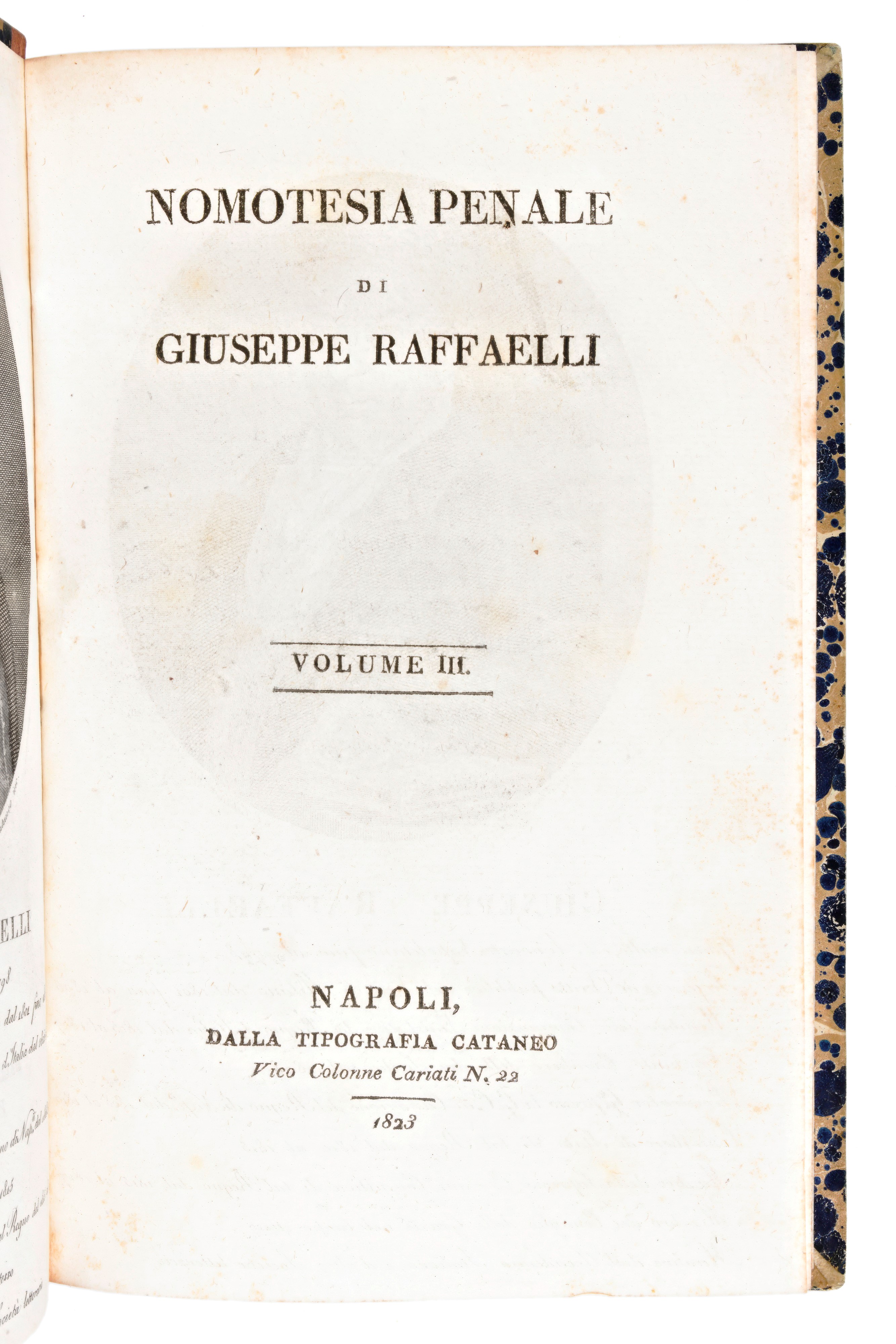 [diritto] 2 Opere - Raffaelli, Giuseppe : Nomotesia Penale... Seconda Edizione Riveduta. in Roma,...