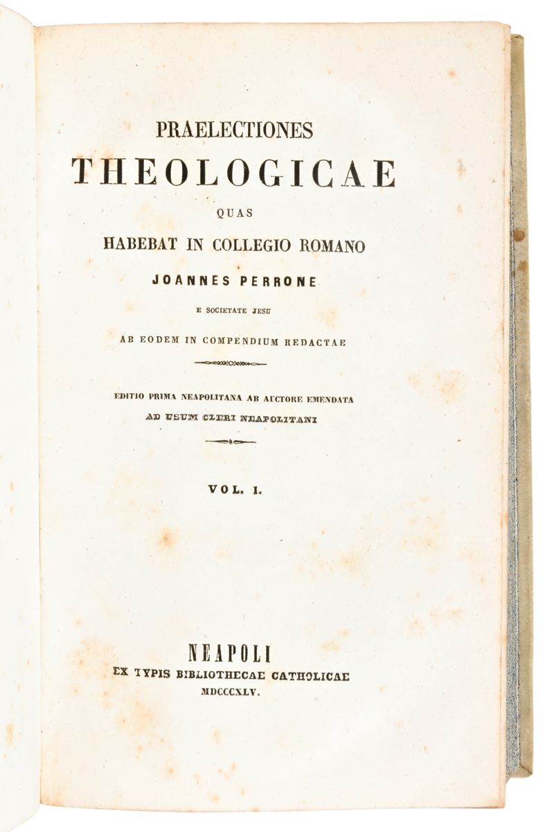 [legatura alle Armi] Perrone, Joannes : Praelectiones Theologicae Quas Habebat in Collegio Romano...