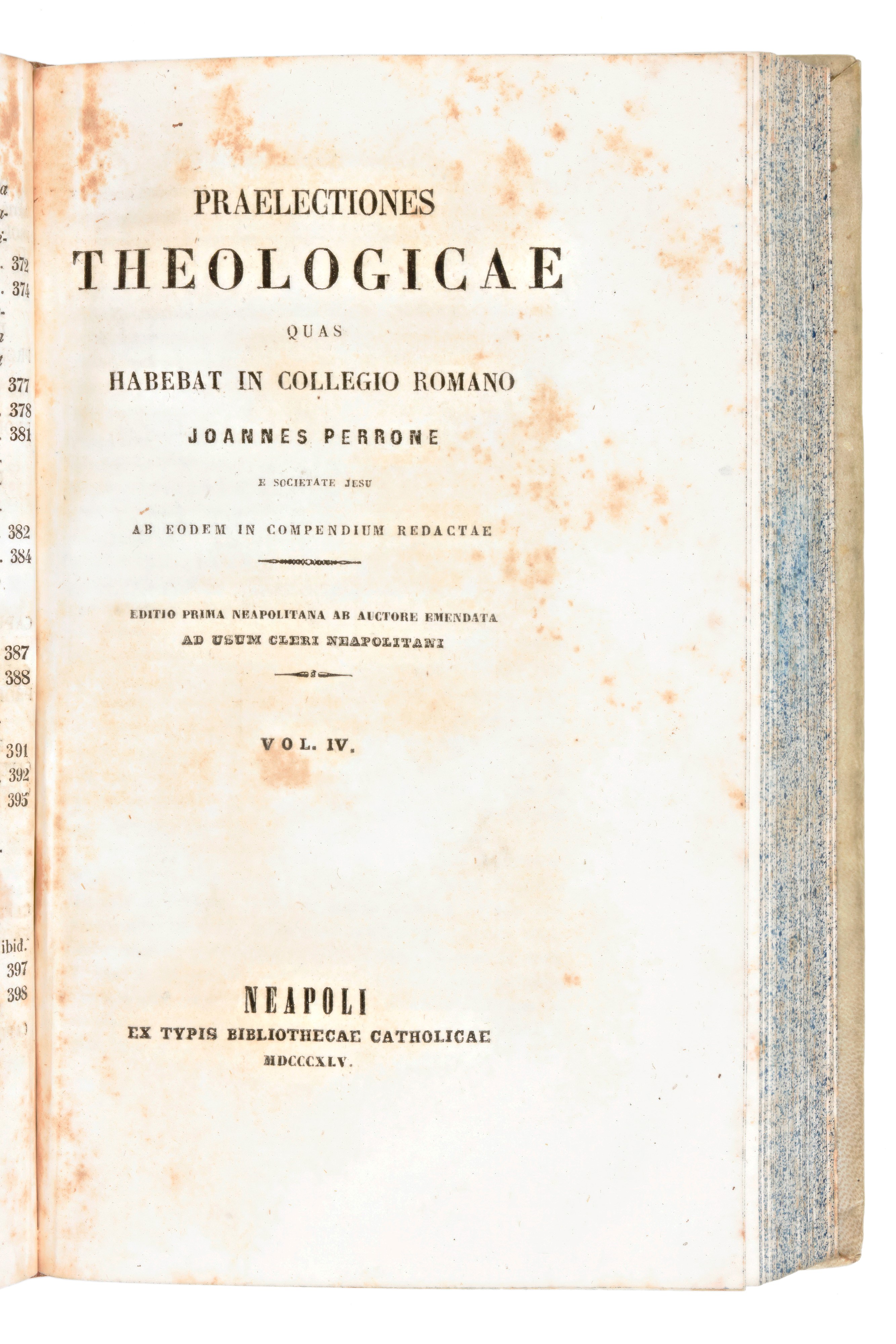 [legatura alle Armi] Perrone, Joannes : Praelectiones Theologicae Quas Habebat in Collegio Romano...