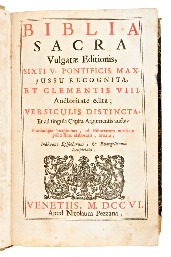 [Bibbia Figurata] Biblia Sacra Vulgatae Editionis. In Venetia, N. Pezzana, 1706