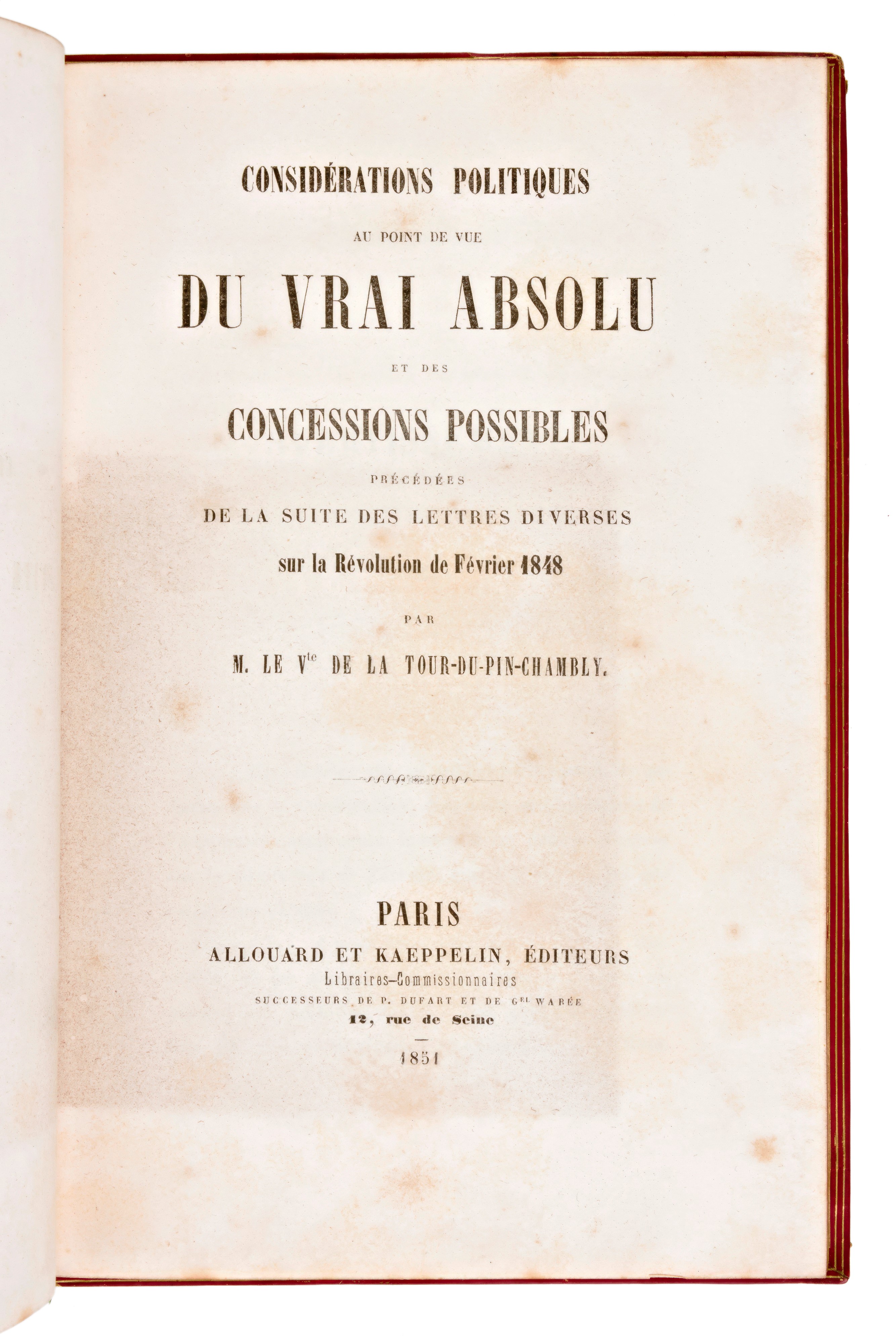 [storia/moti 1848] la Tour Du Pin Chambly, M. Henri: Lettres Diverses Sur la Révolution De Févrie...