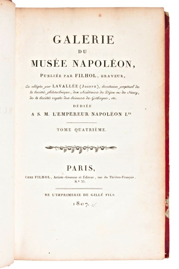 Lavalle, Joseph : Galerie du Musee Napoleon Vol. 4 / de France vol. 10. Paris, imprimerie de Gillé Fils, 1807 - 1814. (2 volumi)