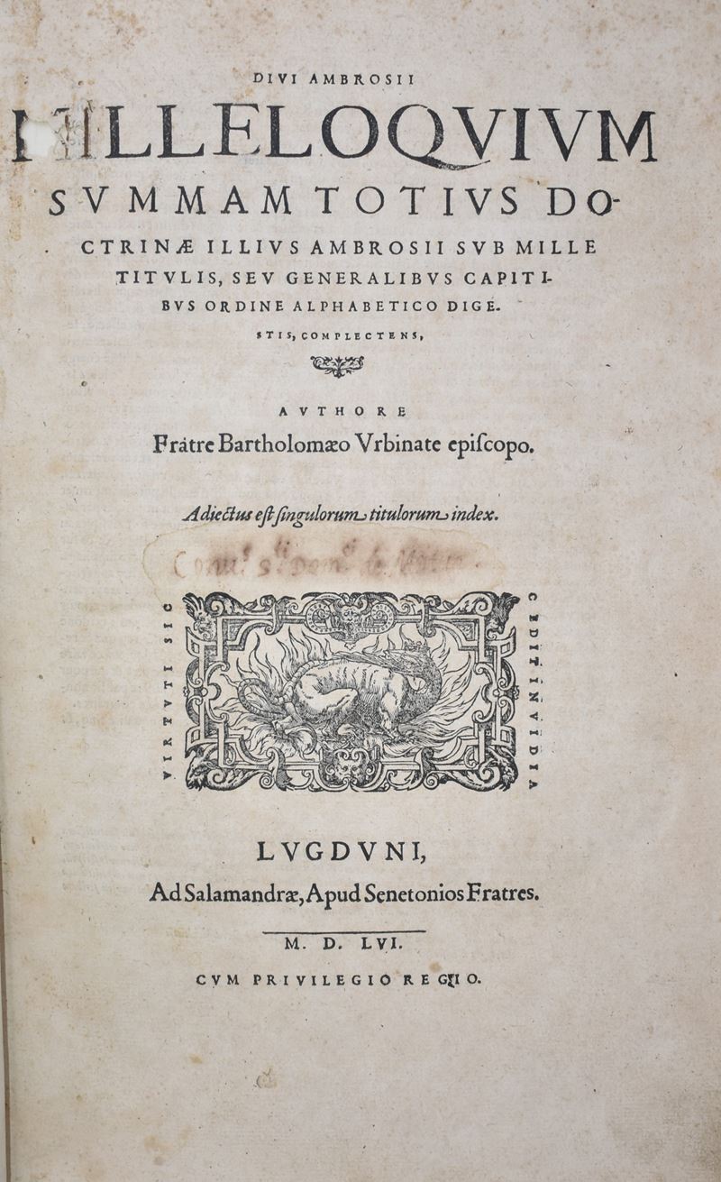 Bartolomeo da Urbino : Diui Ambrosii Milleloquium Summam Totius Doctrinæ Illius Ambrosii Sub Mill...