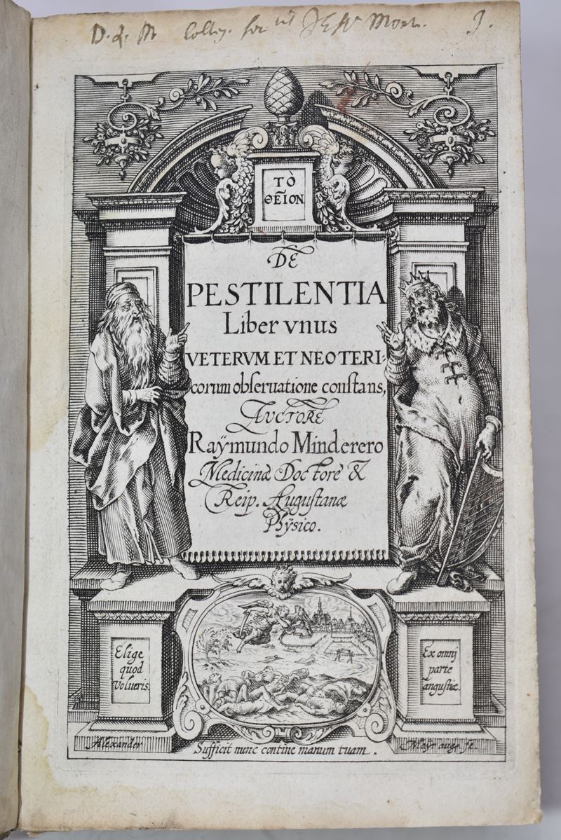 Minderer, Raymund: De Pestilentia Liber Vnus Veterum Et Neotericorum Obseruatione Constans, Aucto...
