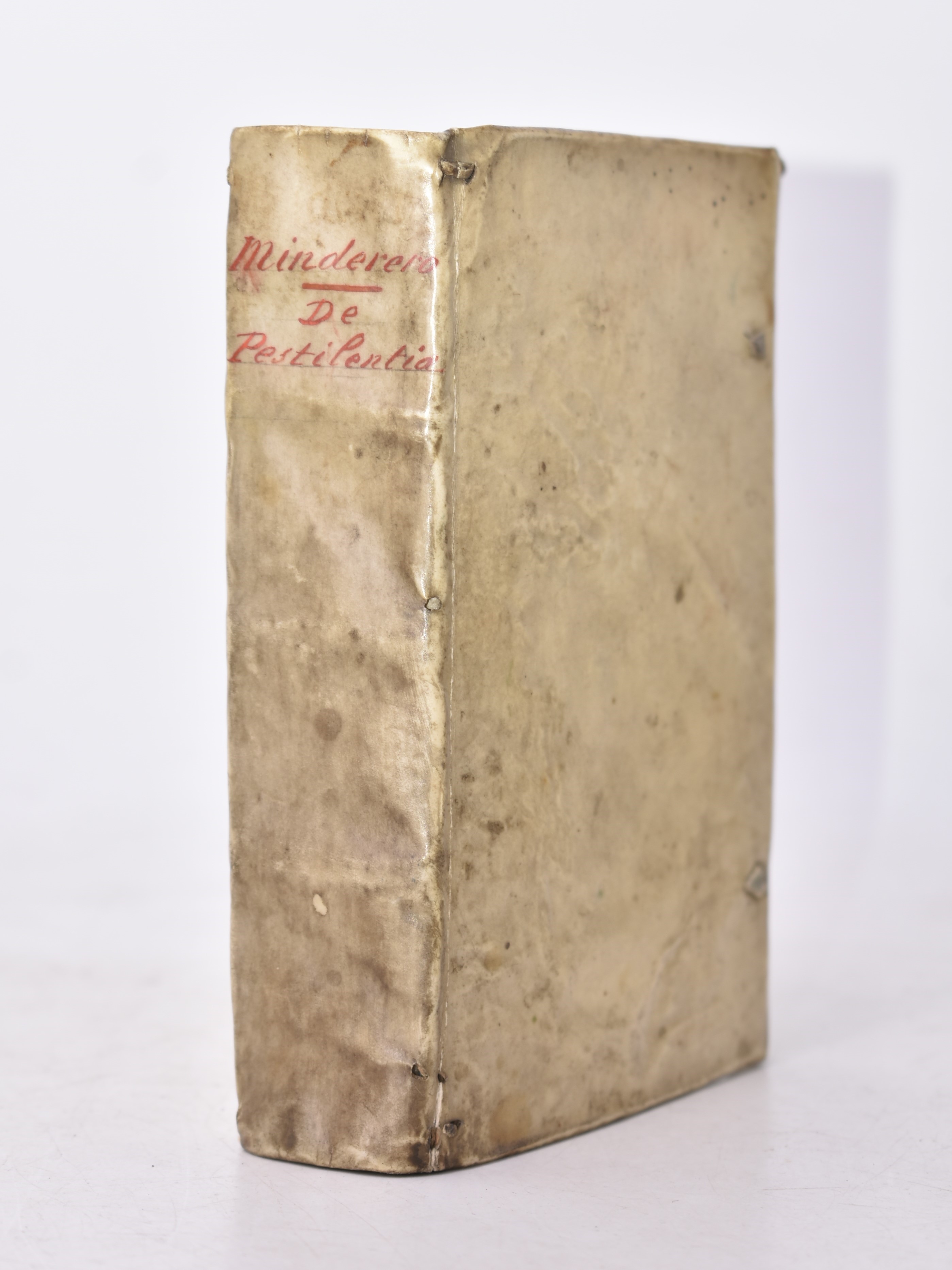 Minderer, Raymund: De Pestilentia Liber Vnus Veterum Et Neotericorum Obseruatione Constans, Aucto...