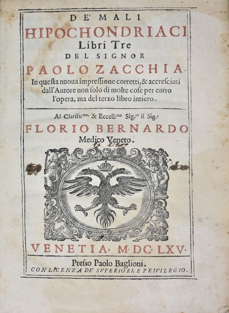 Zacchia, Paolo: De' Mali Hipochondriaci Libri Tre del Signor Paolo Zacchia. in Questa Nuoua Impre...