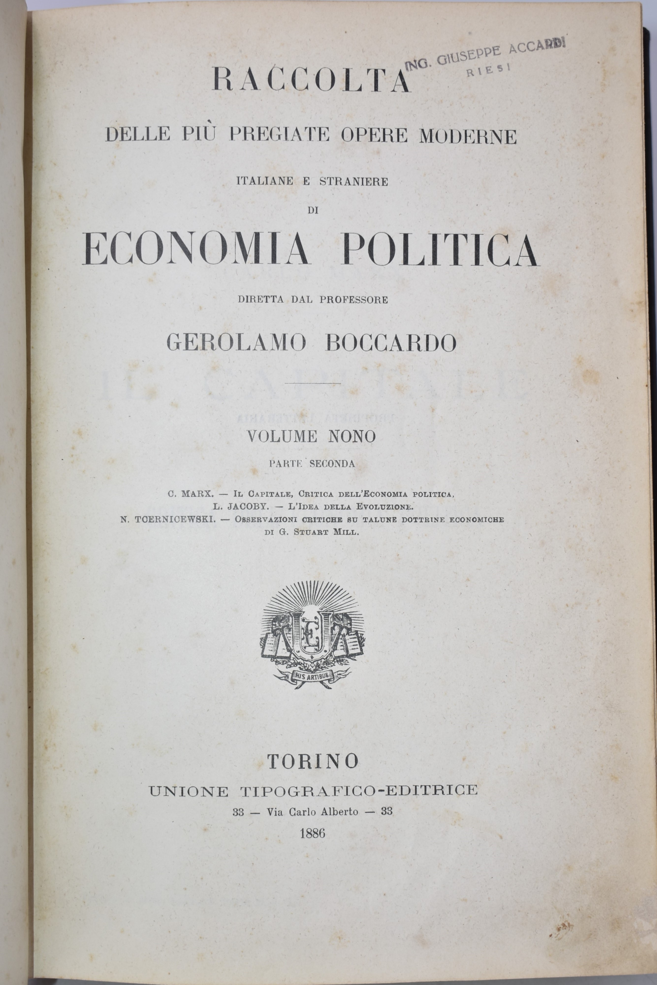 Marx, Karl il Capitale. Critica Dell’economia Politica. [biblioteca Dell'economista: Raccolta del...