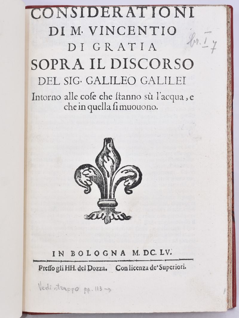 Galilei, Galileo / Colombe, Ludovico delle / Grazia, Vincenzo di CONSIDERATIONI DI M. VINCENTIO D...