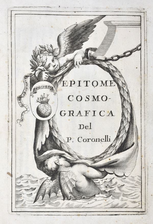 Coronelli, Vincenzo: EPITOME COSMOGRAFICA, O COMPENDIOSA INTRODUTTIONE ALL'ASTRONOMIA, GEOGRAFIA, & IDROGRAFIA, PER L'USO, DILUCIDATIONE, E FABBRICA DELLE SFERE, GLOBI, PLANISFERJ, ASTROLABJ, E TAVOLE GEOGRAFICHE, E PARTICOLARMENTE DEGLI STAMPATI, E SPIEGATI NELLE PUBLICHE LETTIONI … Colonia [i.e. Venezia], 1693, ad istanza di Andrea Poletti in Venetia.