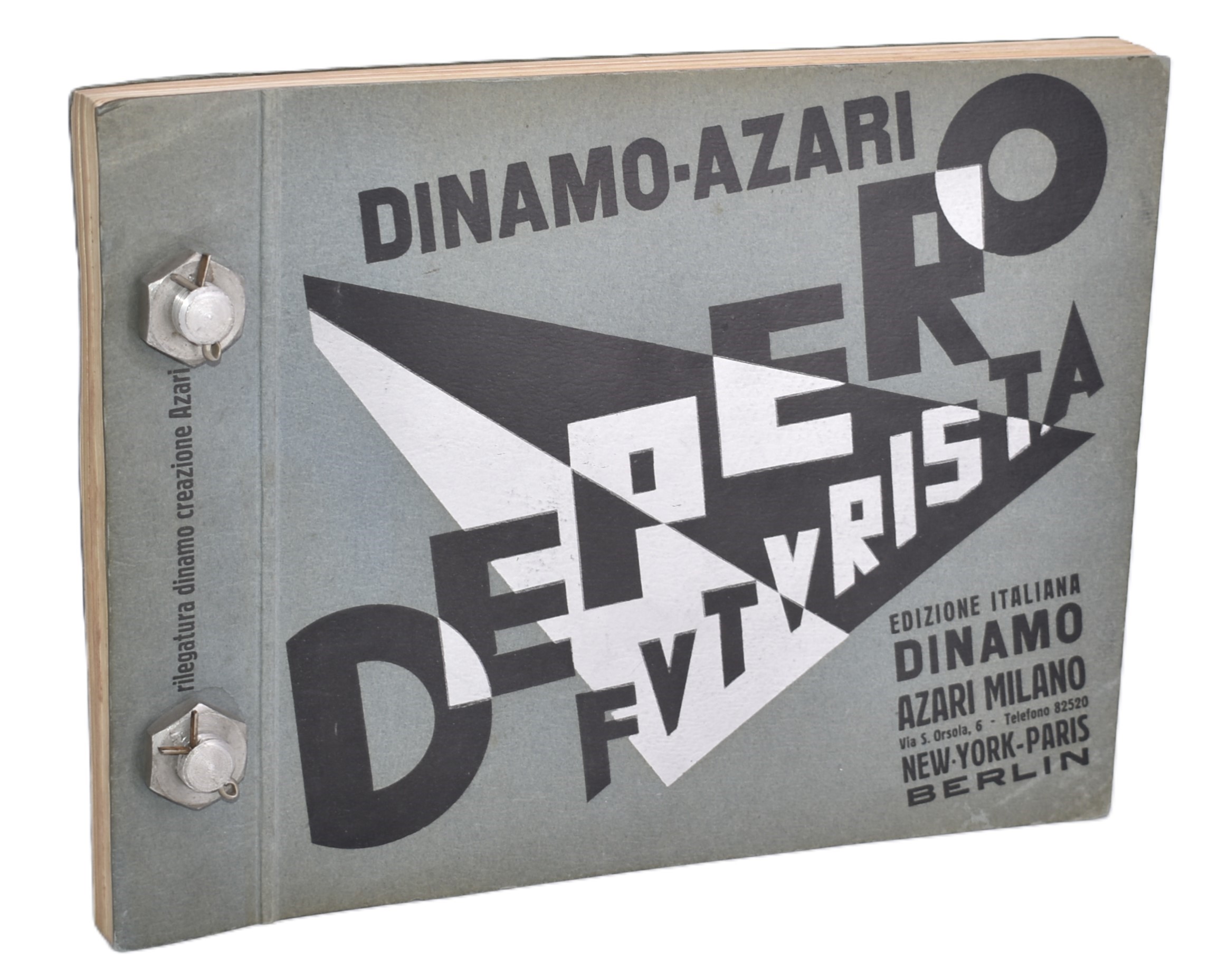 [libro Imbullonato] Depero, Fortunato (1892-1960) : Depero Futurista. Milano, Edizione Italiana D...