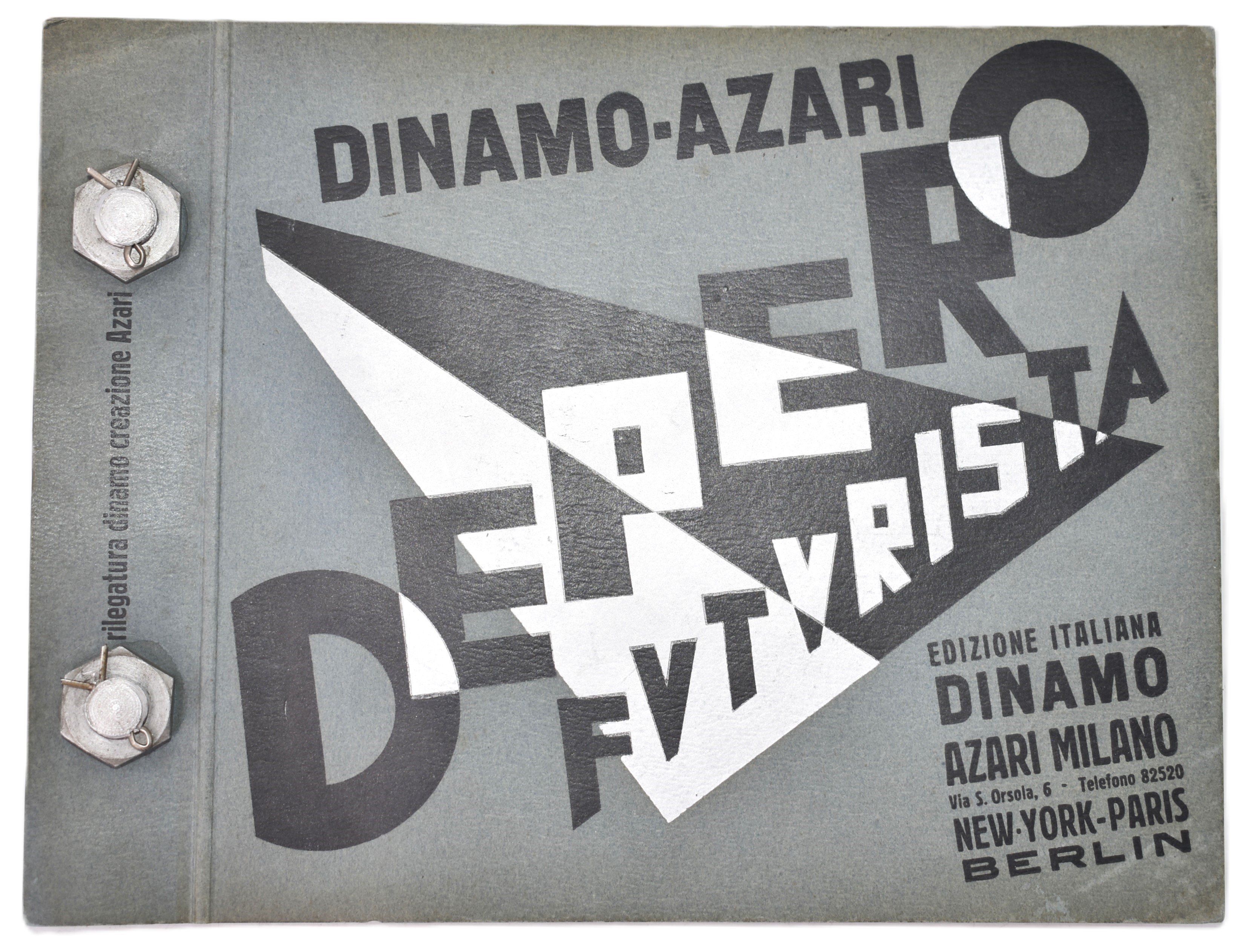 [libro Imbullonato] Depero, Fortunato (1892-1960) : Depero Futurista. Milano, Edizione Italiana D...