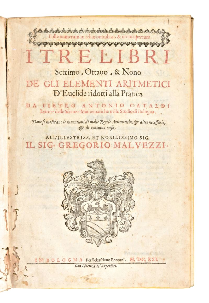 [matematica] Cataldi, Pietro Antonio : i Tre Libri Settimo, Ottavo, & Nono De gli Elementi Aritme...