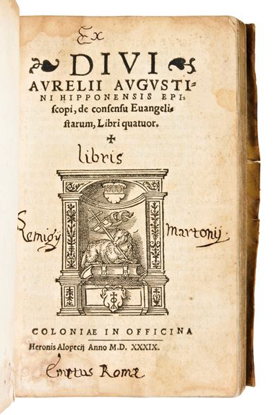 Divi Aurelii Augustini Hipponensis Episcopi, De Consensu Evangelistarum, Libri Quatuor. Coloniae ...