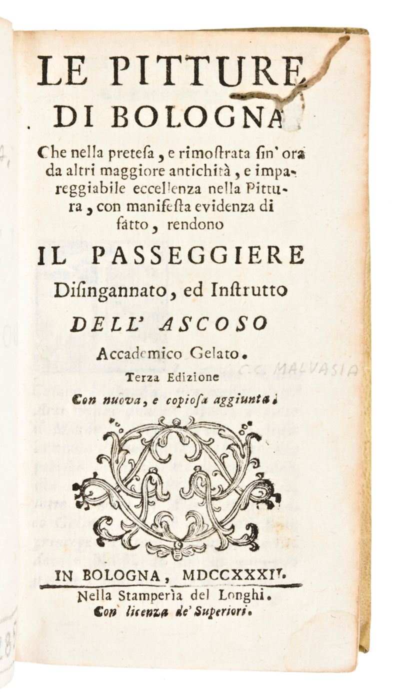 Le Pitture di Bologna che nella Pretesa, e Rimostrata Fon'ora da Altri Maggiore Antichità, e Impa...