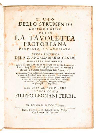 Ceneri, Angelo Maria : L'uso dello Strumento Geometrico Detto la Tavoletta Pretoriana Proposto, e...