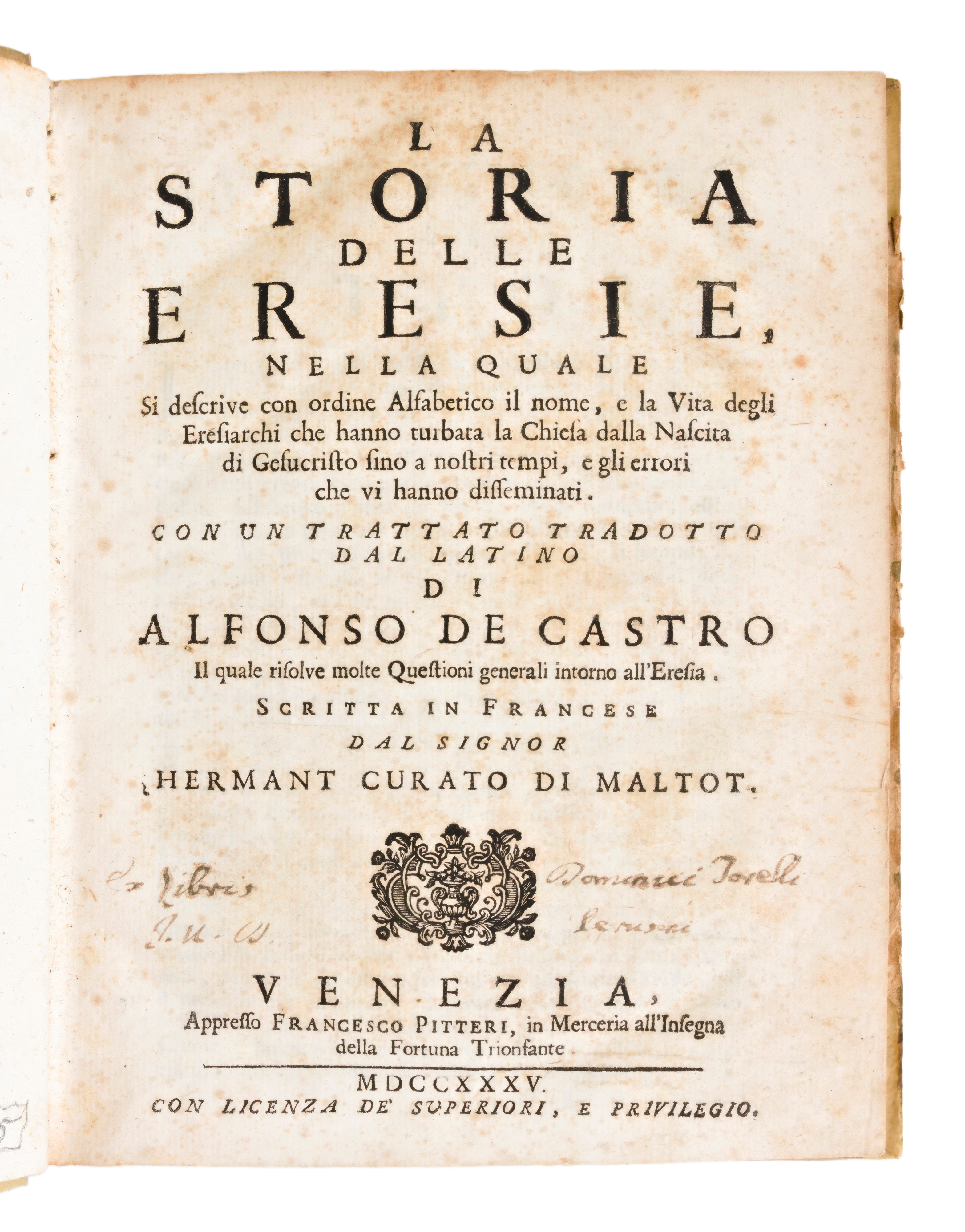 [eresia] 3 Opere : Jean Hermant, la Storia delle Eresie, Appresso Francesco Pitteri, 1735 / Prosp...