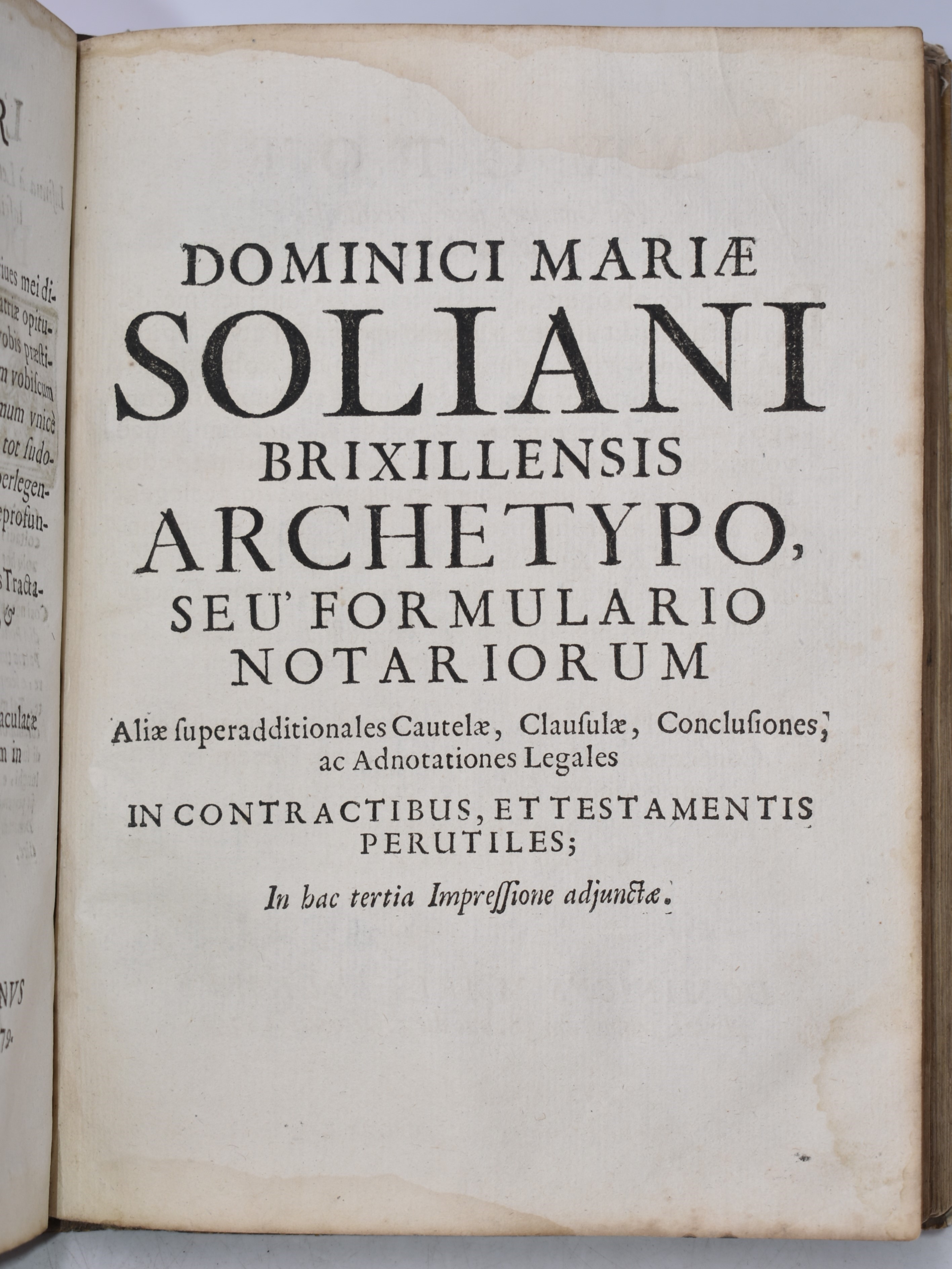 Soliani, Domenico Maria Dominici Mariæ Soliani ... Archetypus Instrumentorum Pro Novellis Notarii...