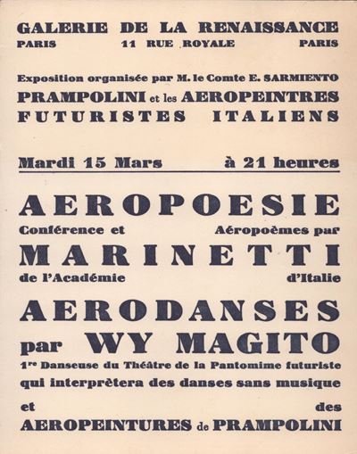 Prampolini Et Les Aeropeintre ... Aeropoemes Par Marinetti. Galerie De la Renaissance Paris 15 Ma...
