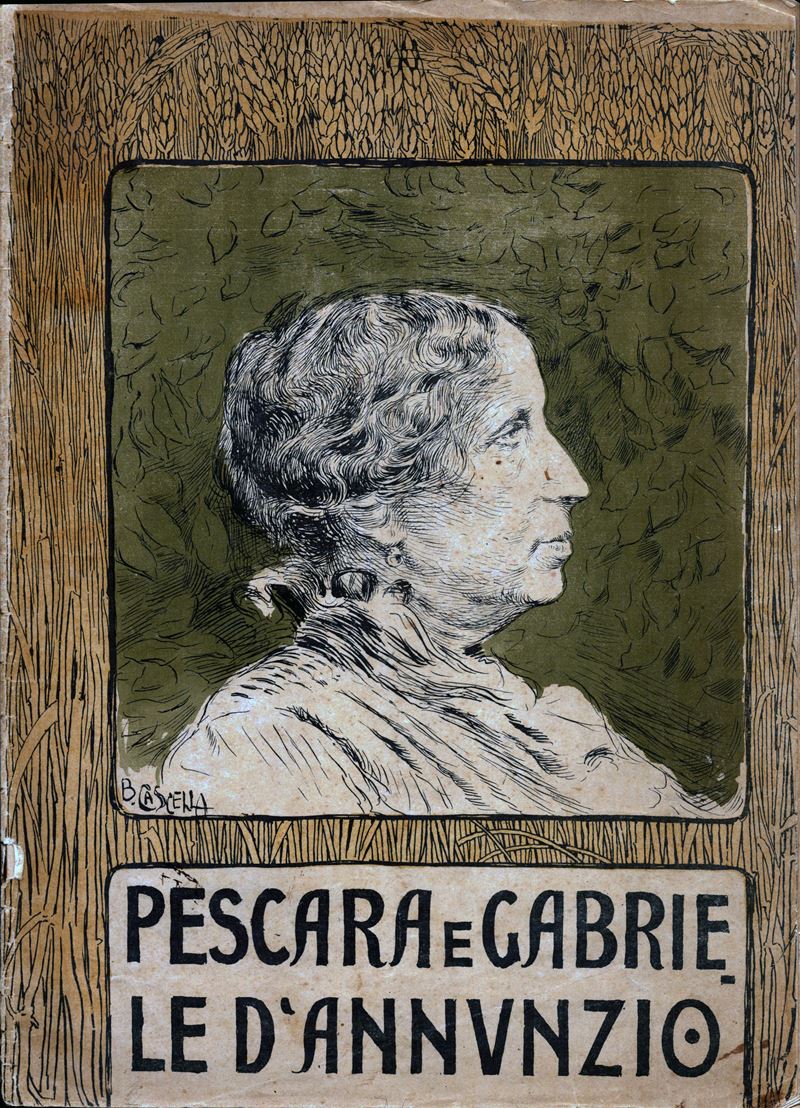 Basilio Cascella (pescara, 1860 - Roma, 1950) - Pescara e Gabriele D'annunzio