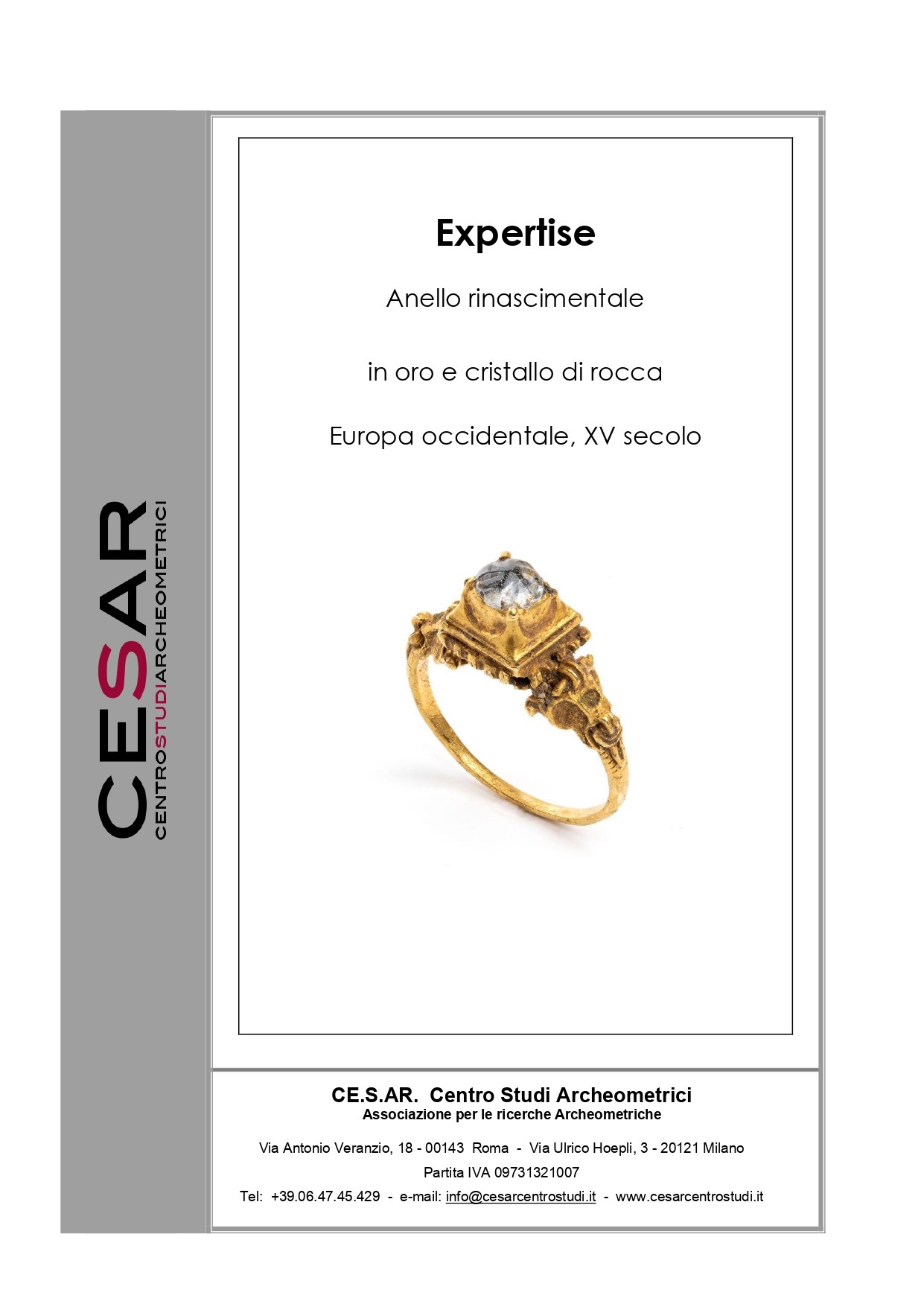 Italia (XV secolo), Anello rinascimentale in oro cesellato con cristallo di rocca