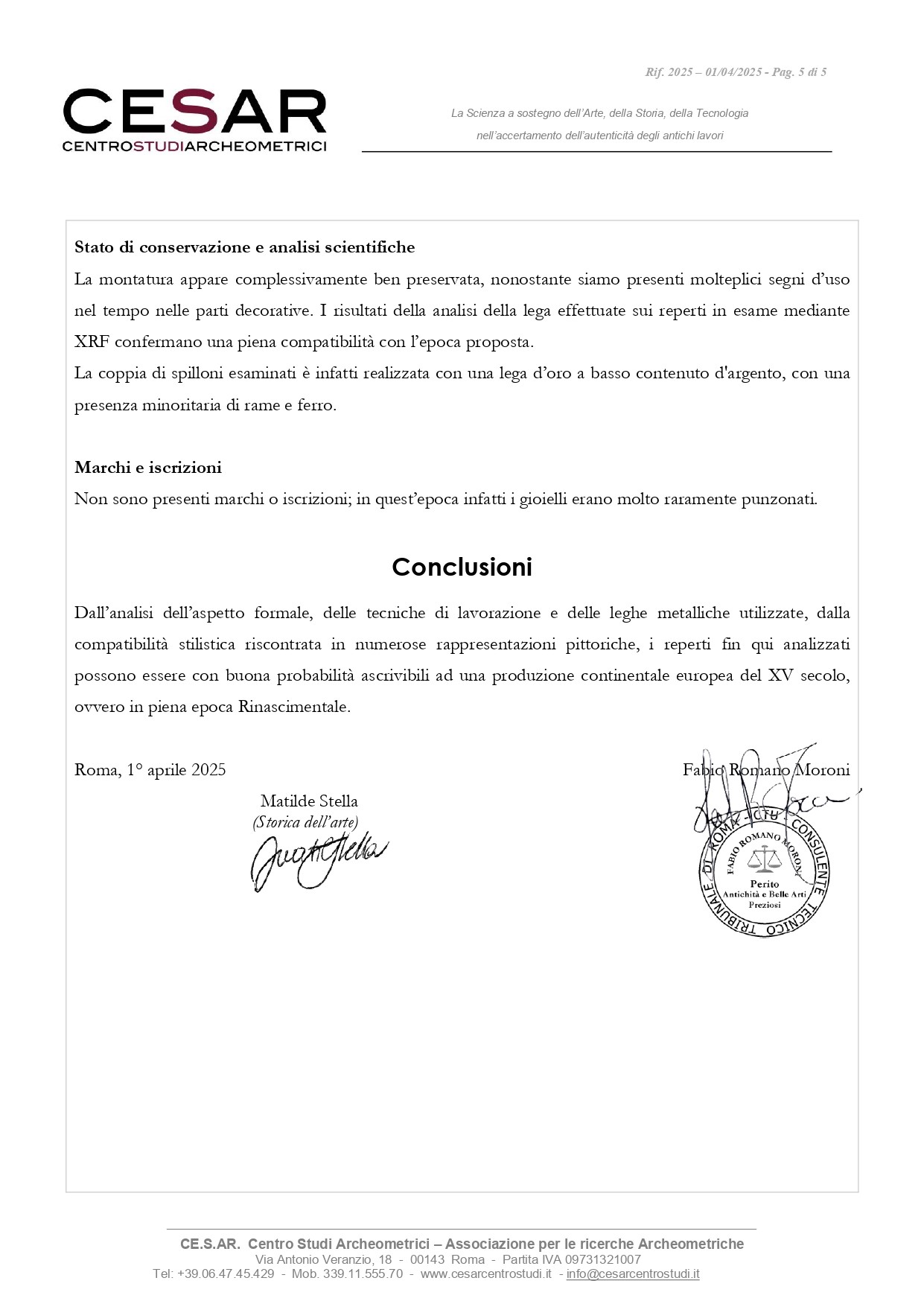 Coppia di spilloni rinascimentali, oro, XV-XVI secolo