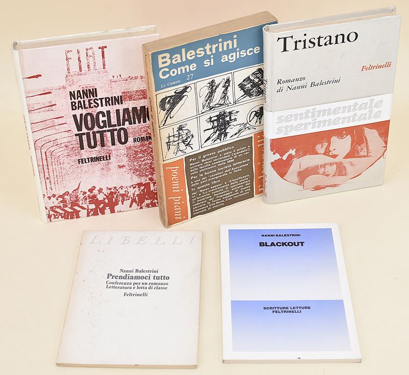 Romanzi e Scritti di Nanni Balestrini su Motti e Lotta Operaia - 5 Volumi
