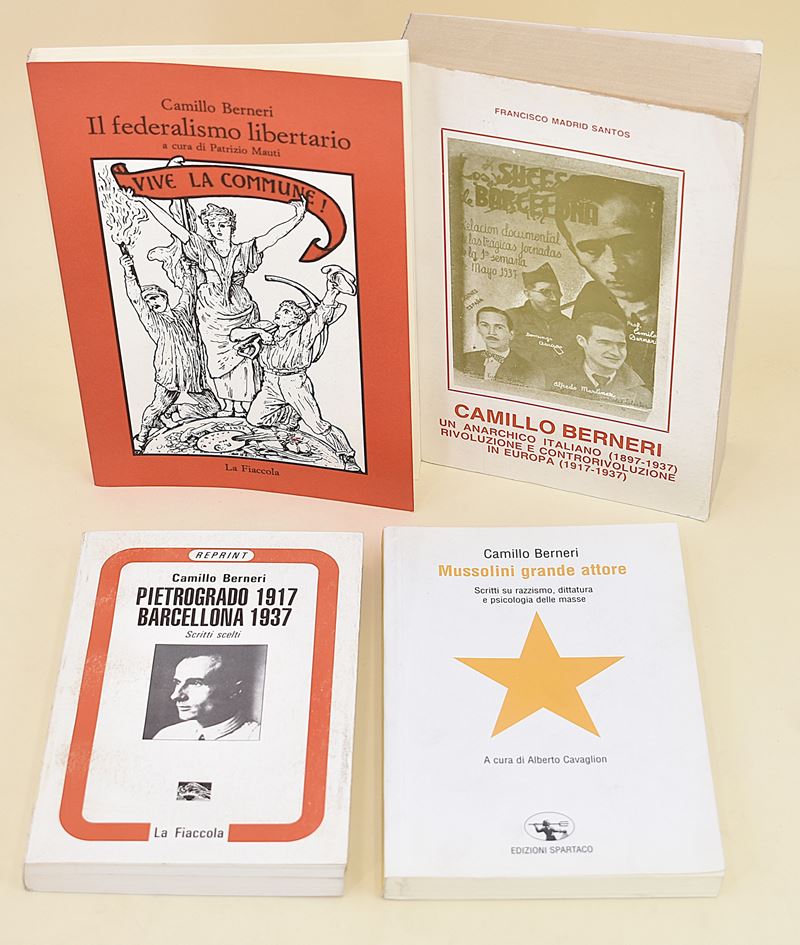 Opere su Anarchia, Rivoluzione e Mussolini di Camillo Berneri - 4 Volumi